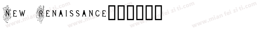 New Renaissance字体转换